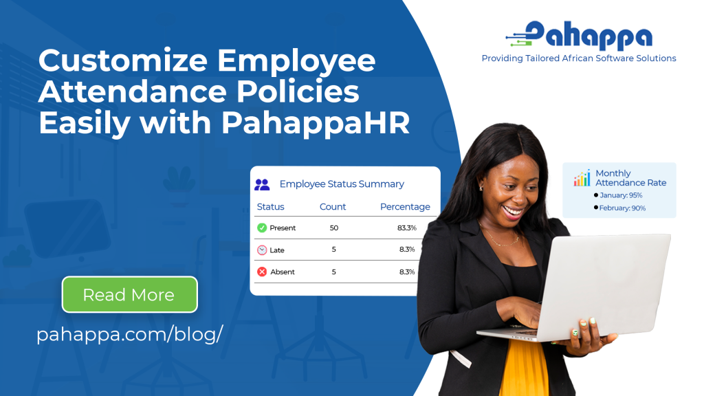 Customize Employee Attendance Policies Easily with PahappaHR